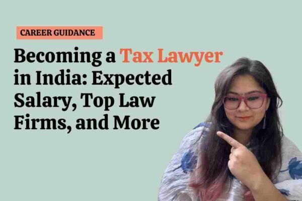 A Guide To Become a Tax Lawyer in India - Neeti Shastra