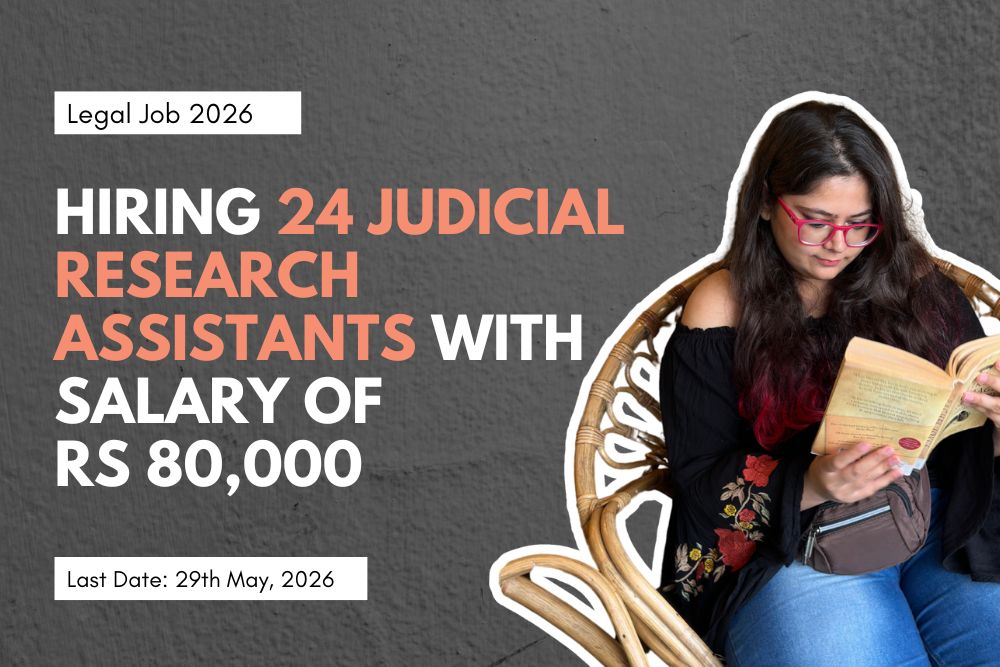 Applications are invited from the eligible candidates for preparing Select List of 24 candidates to be appointed as ‘Judicial Research Assistant’