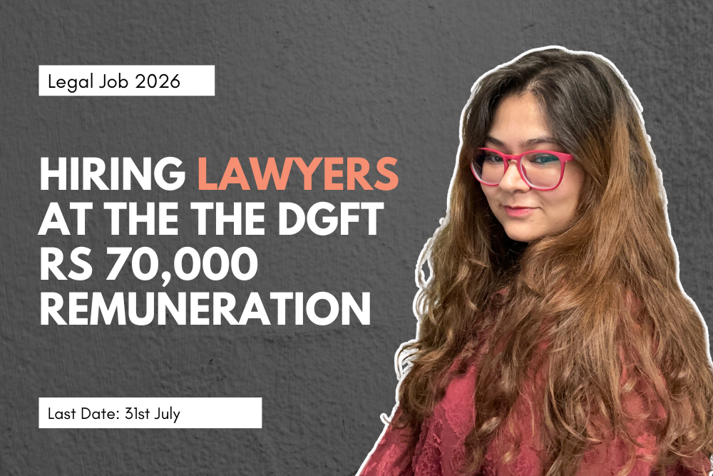 Hiring Lawyers at the The Directorate General of Foreign Trade | Rs 70,000 Monthly Remuneration [Legal Jobs 2026]