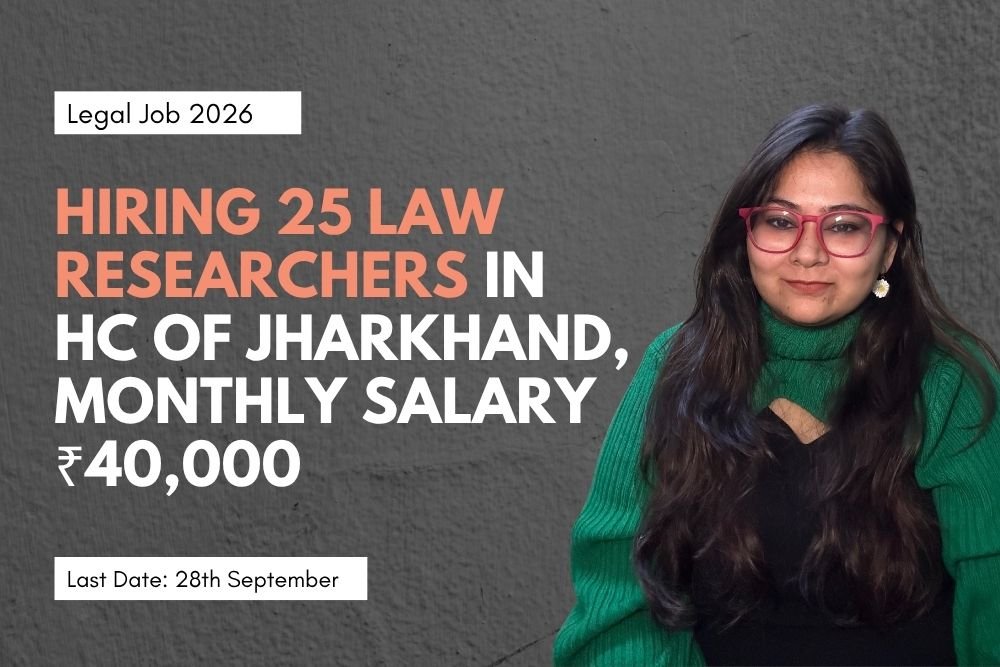 Applications are invited from the eligible candidates for engagement of 25 (Twenty five) Law Researchers/ Research Associates in the High Court of Jharkhand, Ranchi on contractual basis at monthly remuneration of Rs. 40,000/- only. The contractual engagement shall be for a term of one year, which may be extended once for one year. Maximum period of engagement shall be two years.