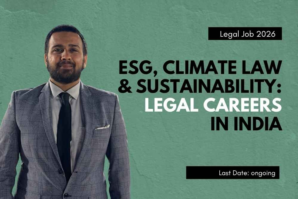 Why Consulting Firms Are Quietly Out - Hiring Law Firms For India's Newest Legal Practice, And What It Means For Your Career [ESG, Climate Law and Sustainability: Legal Careers in India]