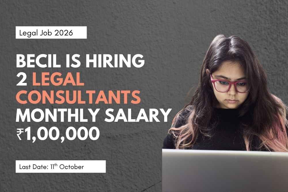 Broadcast Engineering Consultants India Limited (BECIL) is Hiring 2 Legal Consultants | Monthly Remuneration ₹1,00,000 [Legal Jobs 2026]
