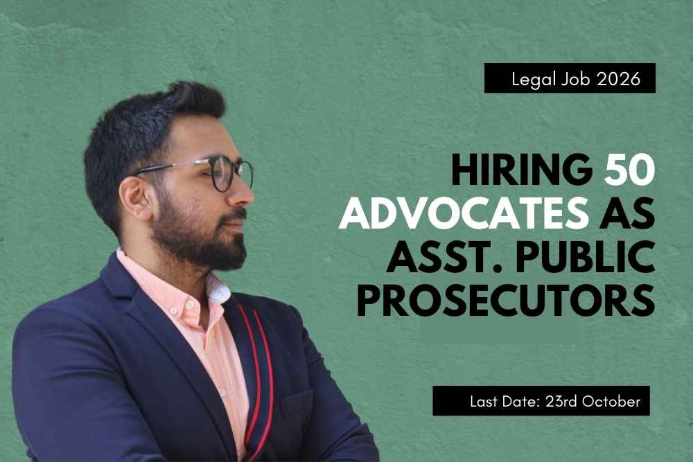 Hiring 50 Advocates as Assistant Public Prosecutors | Apply By 23rd October [Legal Jobs 2026]